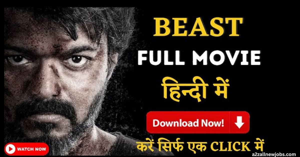 Beast Full Movie Download in Tamil Isaidub